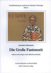 Cover: 9783830672722 | Die Große Fastenzeit. Askese und Liturgie in der Orthodoxen Kirche