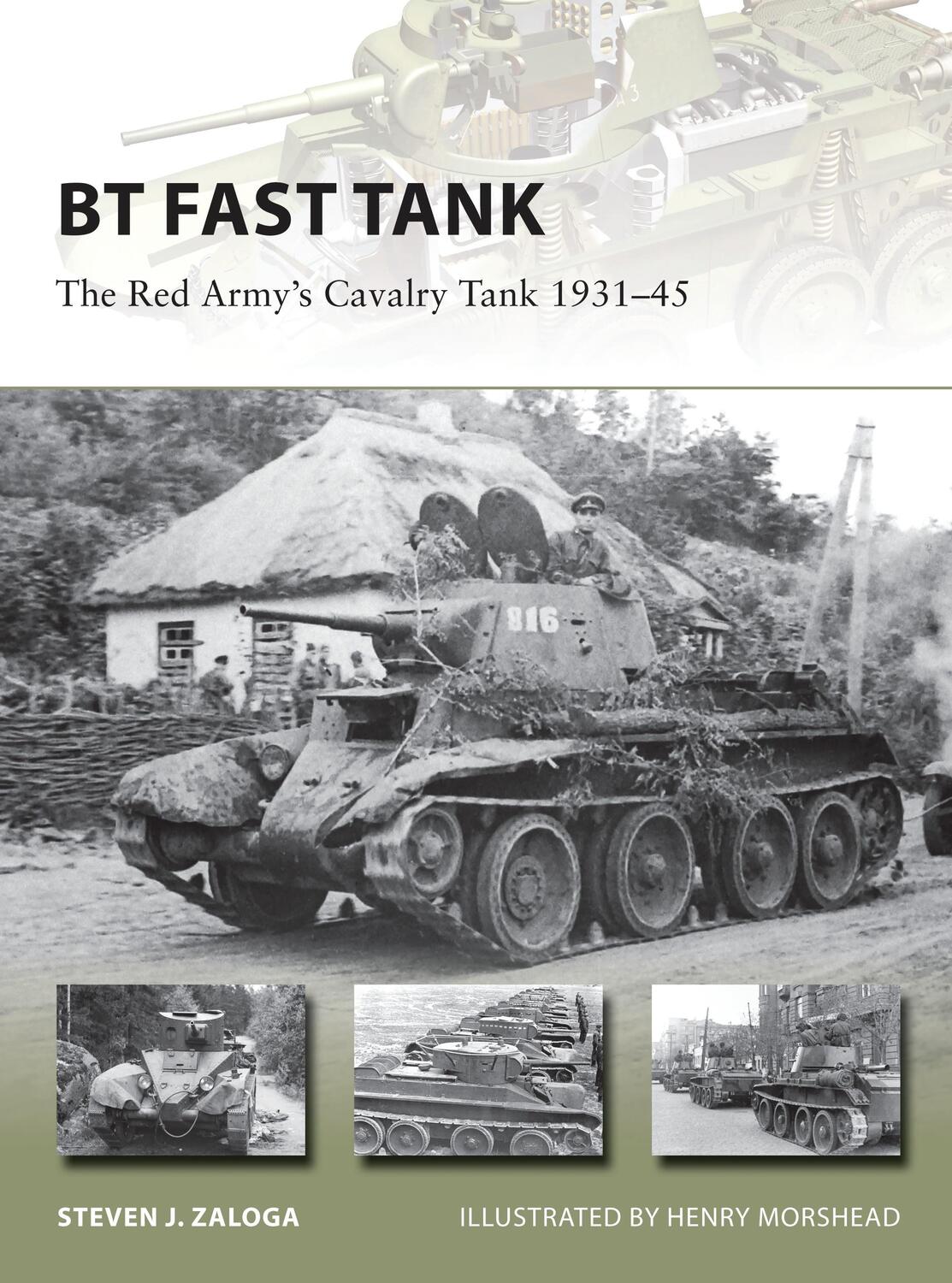 Cover: 9781472810656 | BT Fast Tank: The Red Army's Cavalry Tank 1931-45 | Steven J. Zaloga