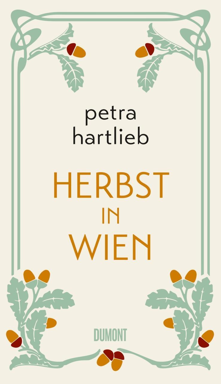Cover: 9783832181451 | Herbst in Wien | Roman | Petra Hartlieb | Buch | Deutsch | 2021