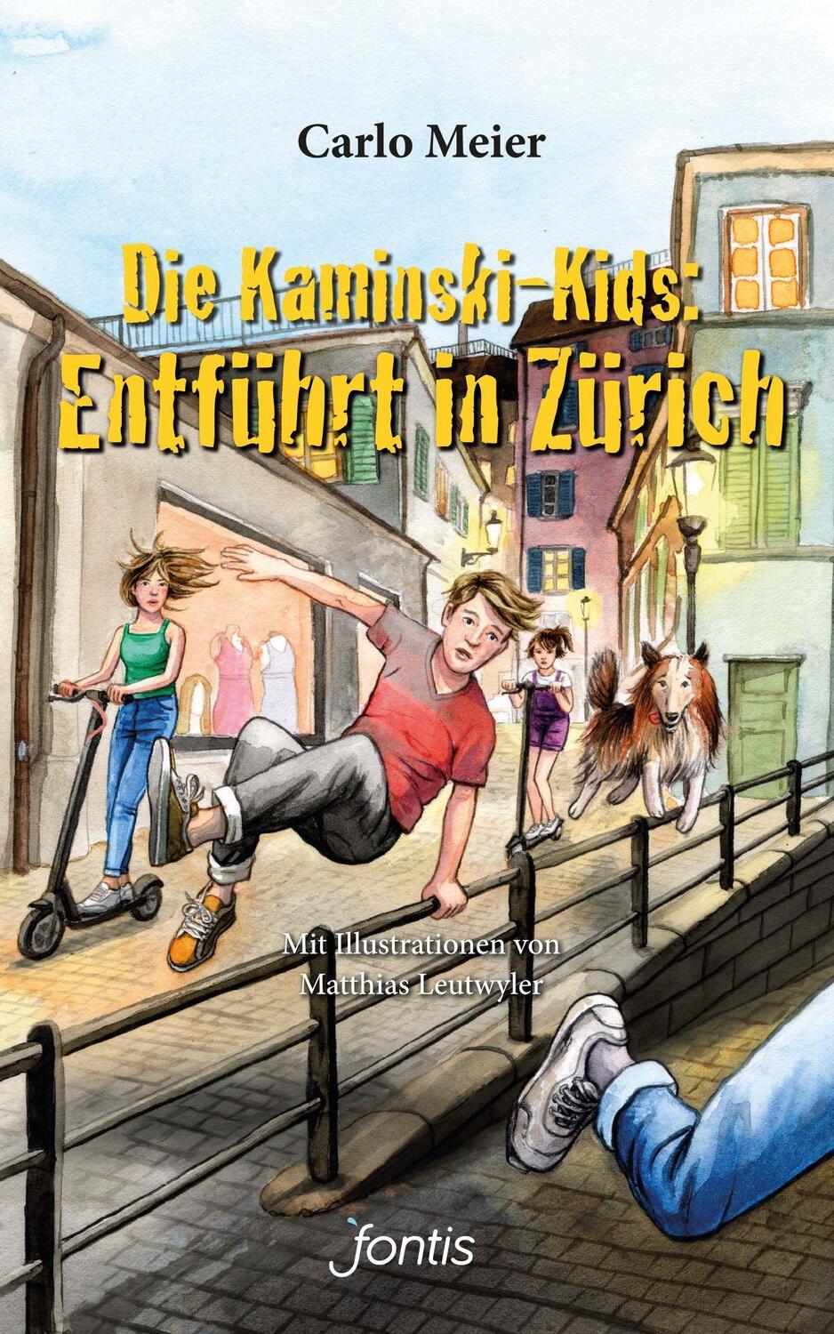 Cover: 9783038482406 | Die Kaminski-Kids: Entführt in Zürich | Carlo Meier | Taschenbuch