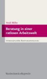 Cover: 9783525403266 | Beratung in einer ratlosen Arbeitswelt | Heidi Möller | Taschenbuch