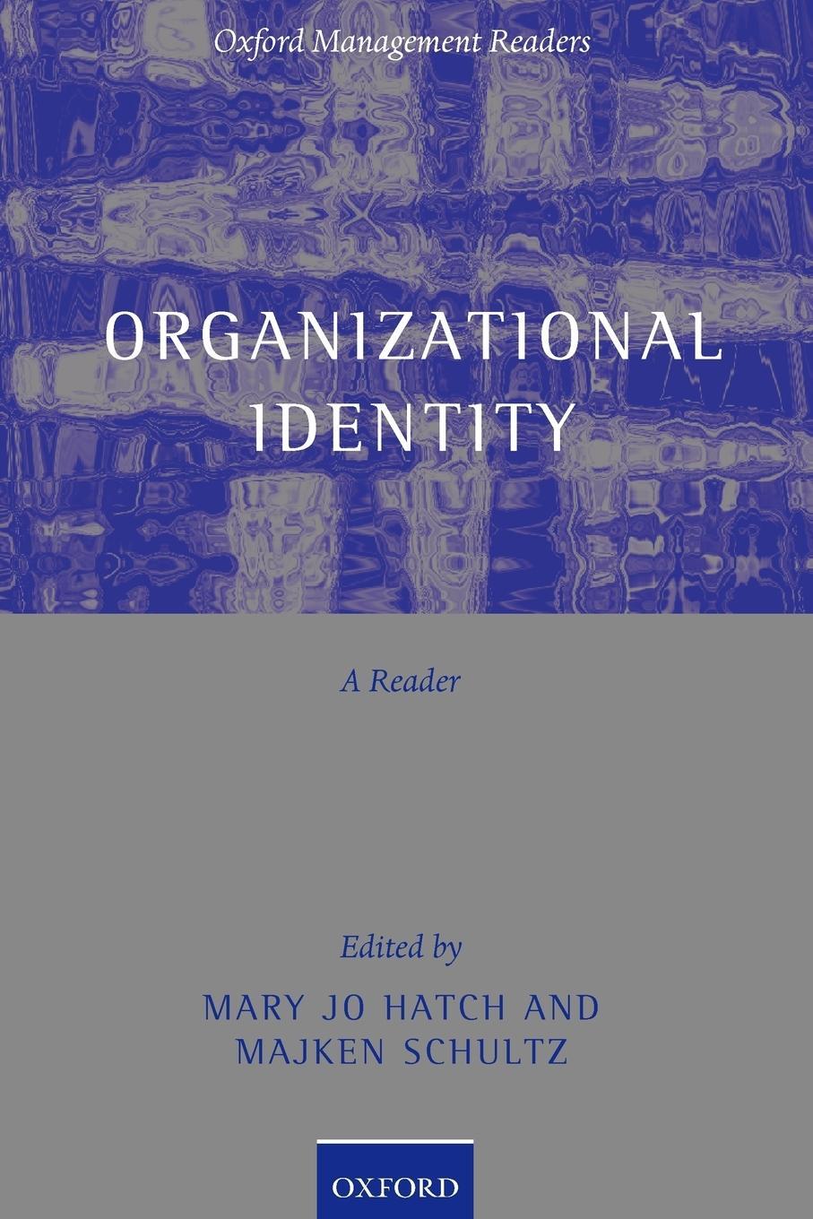 Cover: 9780199269471 | Organizational Identity | A Reader | Majken Schultz | Taschenbuch