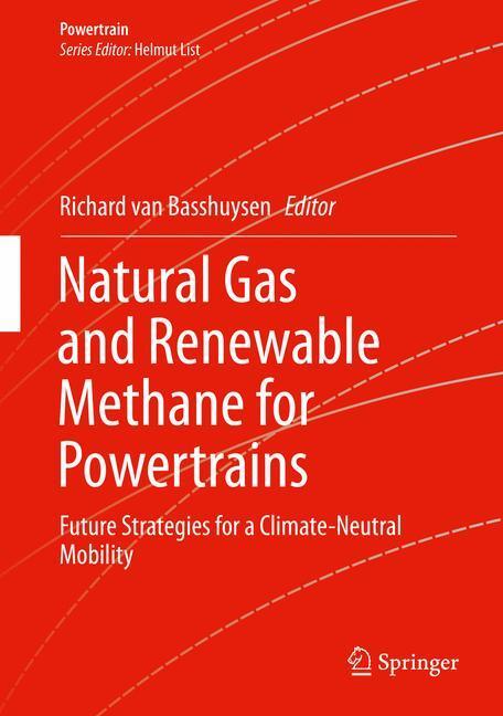 Cover: 9783319232249 | Natural Gas and Renewable Methane for Powertrains | Basshuysen | Buch