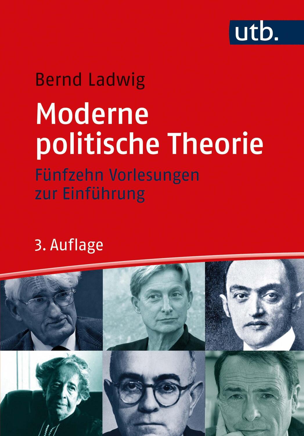 Cover: 9783825258313 | Moderne politische Theorie | Fünfzehn Vorlesungen zur Einführung | UTB