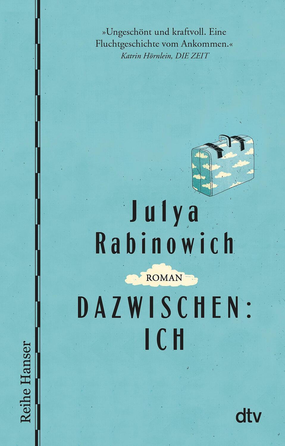 Cover: 9783423626859 | Dazwischen: Ich | Julya Rabinowich | Taschenbuch | Reihe Hanser | 2018