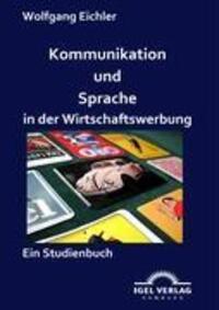 Cover: 9783868151343 | Kommunikation und Sprache in der Wirtschaftswerbung | Ein Studienbuch