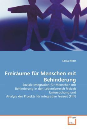 Cover: 9783639054170 | Freiräume für Menschen mit Behinderung | Sonja Ritzer | Taschenbuch