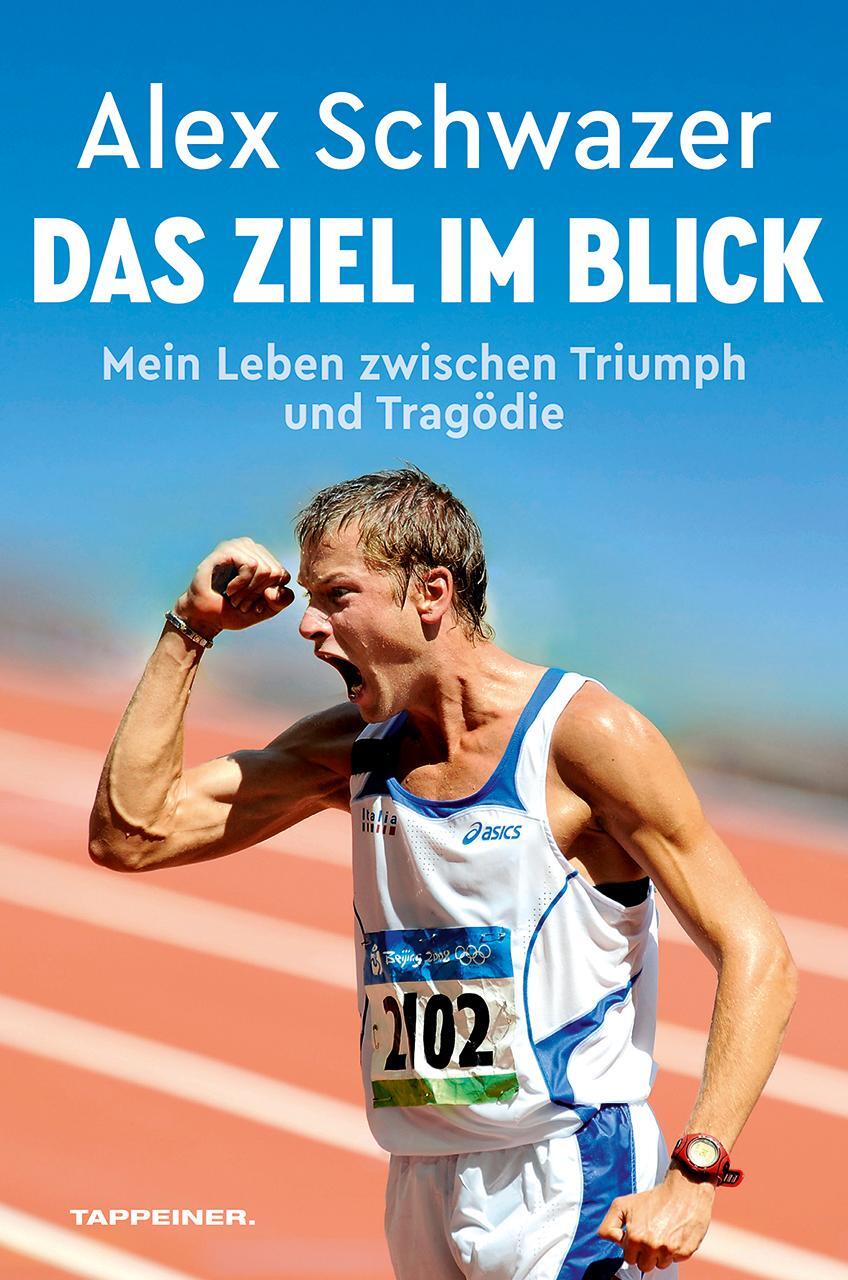 Cover: 9788870739947 | Alex Schwazer: Das Ziel im Blick | Alex Schwazer | Taschenbuch | 2022