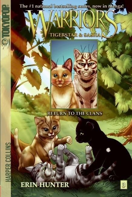 Cover: 9780061547942 | Warriors Manga: Tigerstar and Sasha #3: Return to the Clans | Hunter