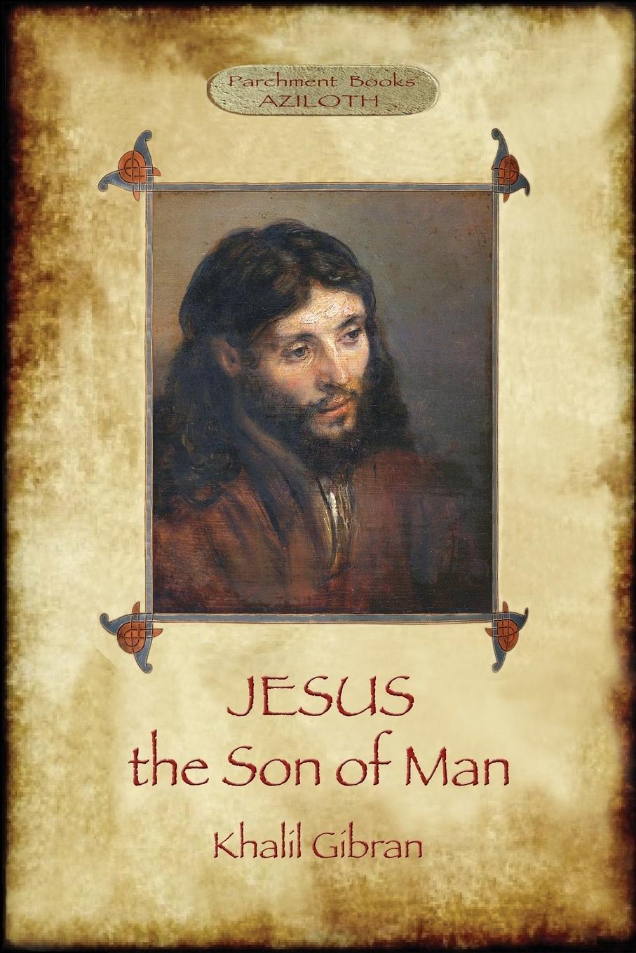 Cover: 9781911405405 | Jesus the Son of Man | Khalil Gibran | Taschenbuch | Paperback | 2017