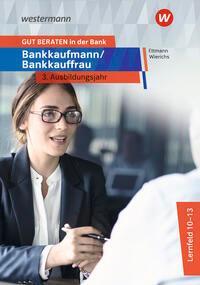 Cover: 9783427327745 | GUT BERATEN in der Bank. Bankkaufmann / Bankkauffrau 3....