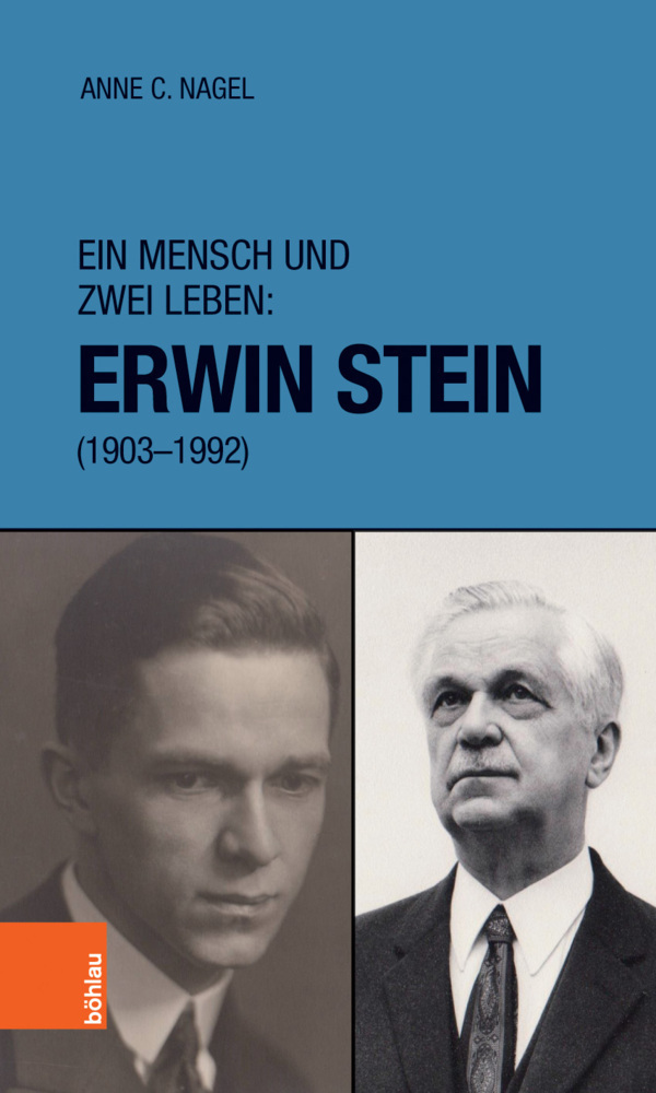 Cover: 9783412503703 | Ein Mensch und zwei Leben: Erwin Stein (1903-1992) | Nagel | Buch