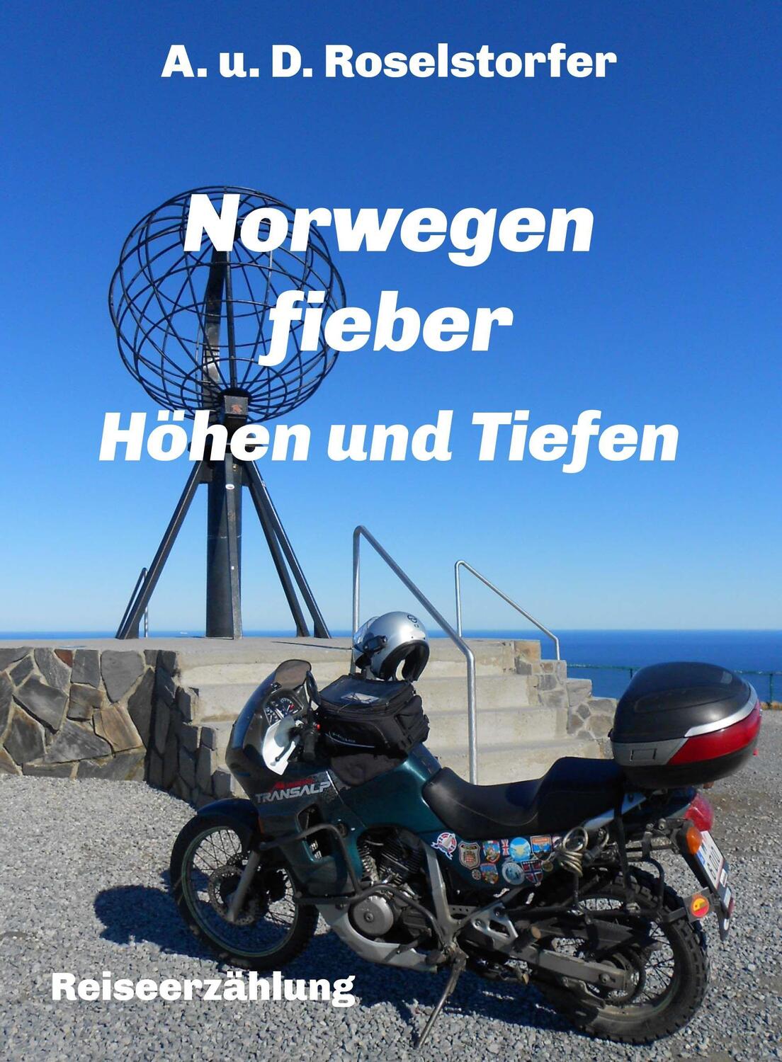 Cover: 9783991259824 | Norwegenfieber | Höhen und Tiefen | Angelika Roselstorfer | Buch