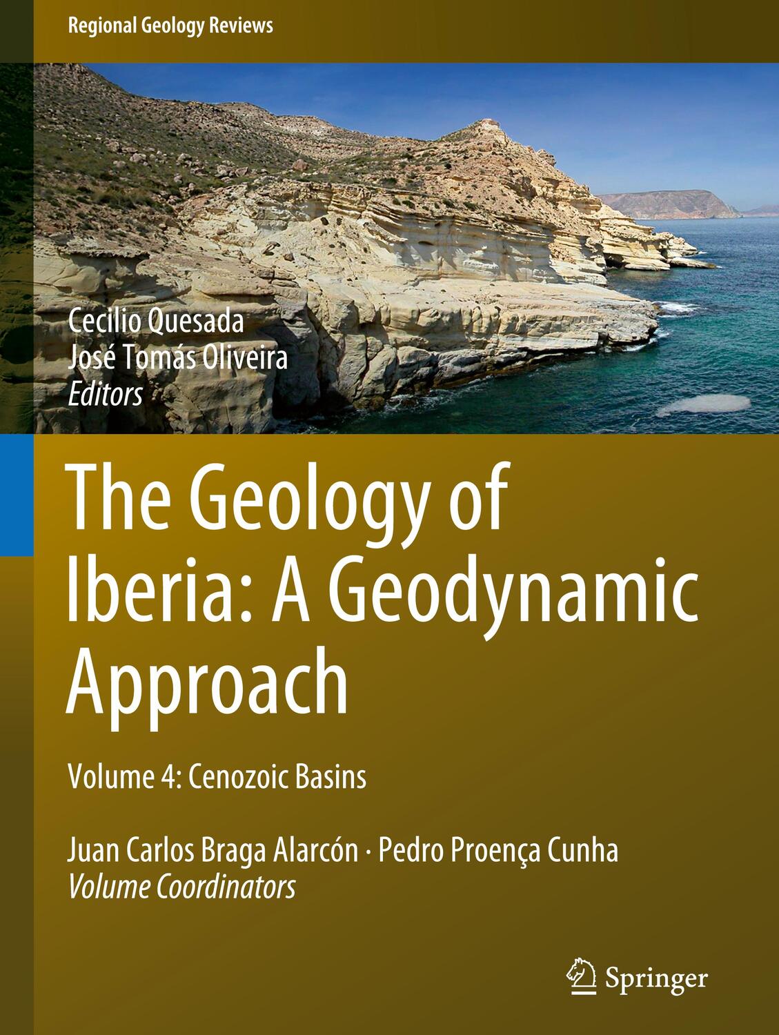 Cover: 9783030111892 | The Geology of Iberia: A Geodynamic Approach | Oliveira (u. a.) | Buch
