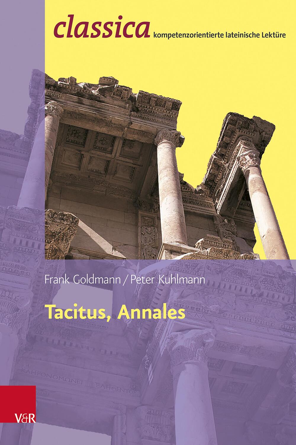 Cover: 9783525711613 | Tacitus, Annales: Prinzipat und Freiheit | Frank Goldmann (u. a.)