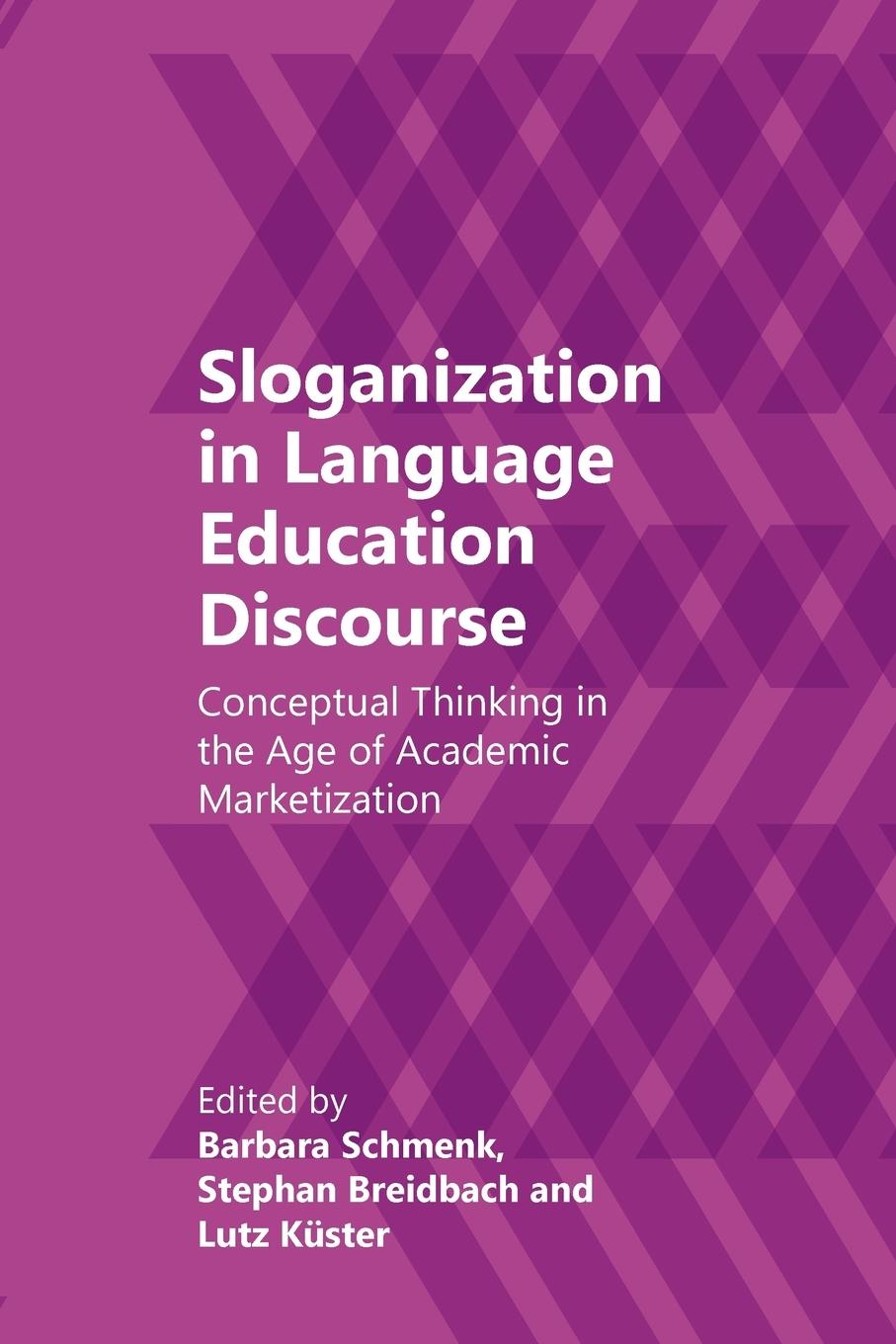 Cover: 9781788921855 | Sloganization in Language Education Discourse | Barbara Schmenk | Buch