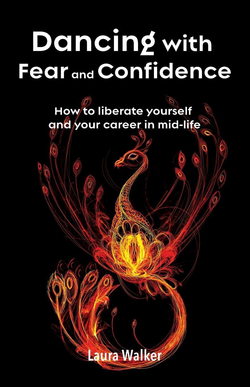 Cover: 9781907282942 | Dancing with Fear and Confidence | Laura Walker | Taschenbuch | 2020
