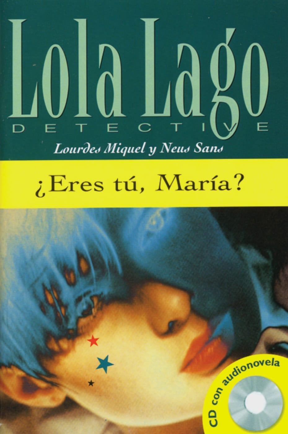 Cover: 9783125620193 | Eres tu, Maria? Buch und CD | Lola Lago, detective. Nivel 3 | 53 S.