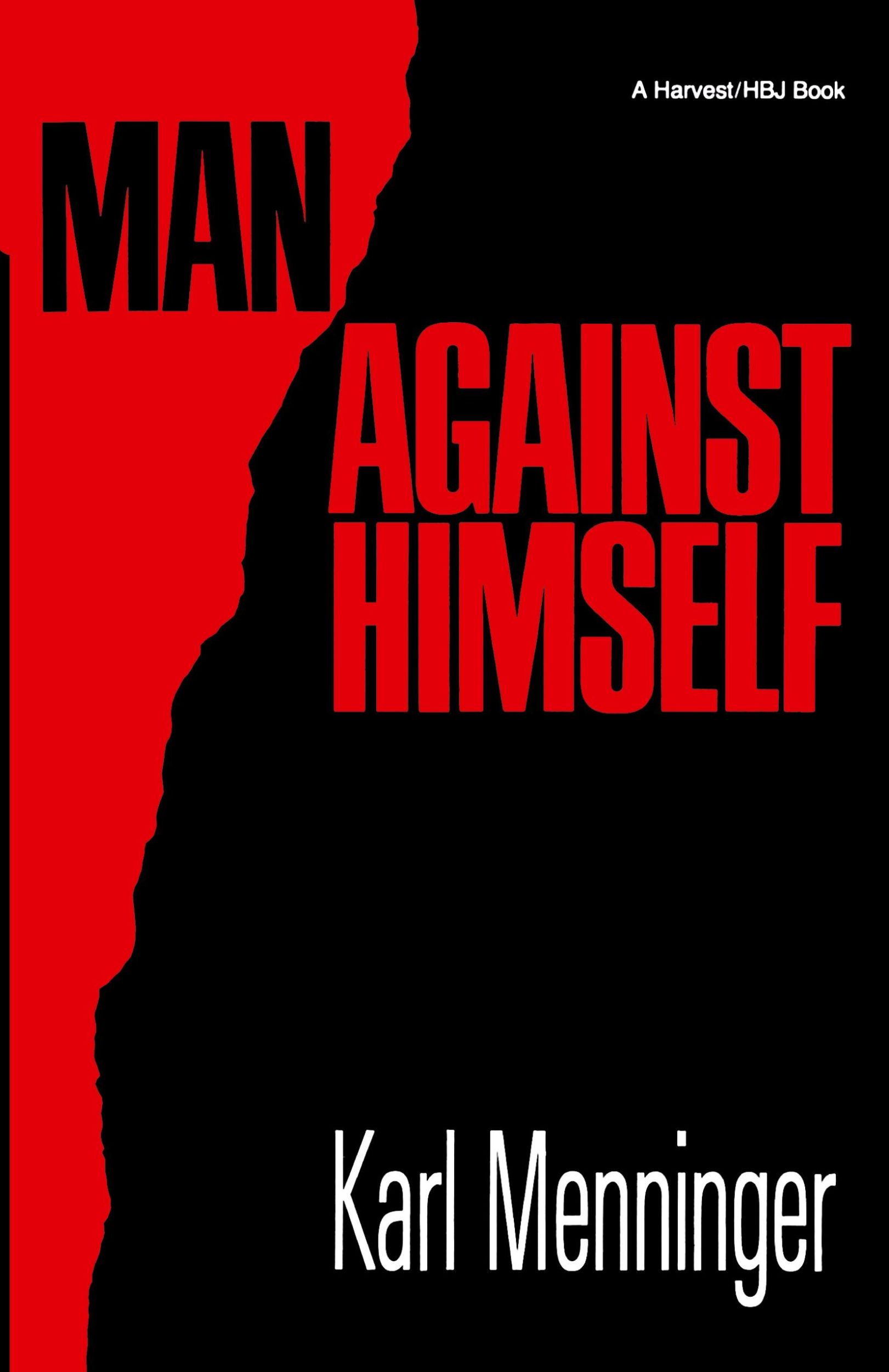 Cover: 9780156565141 | Man Against Himself | Karl Menninger | Taschenbuch | Englisch | 1989