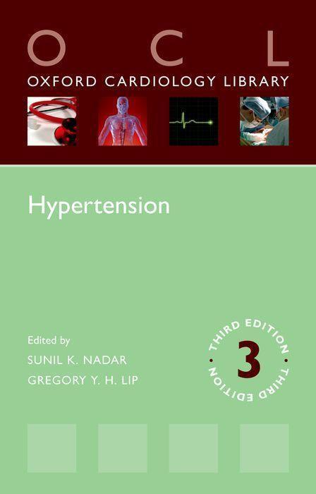 Cover: 9780198870678 | Hypertension (Oxford Cardiology Library) 3e | Sunil Nadar (u. a.)