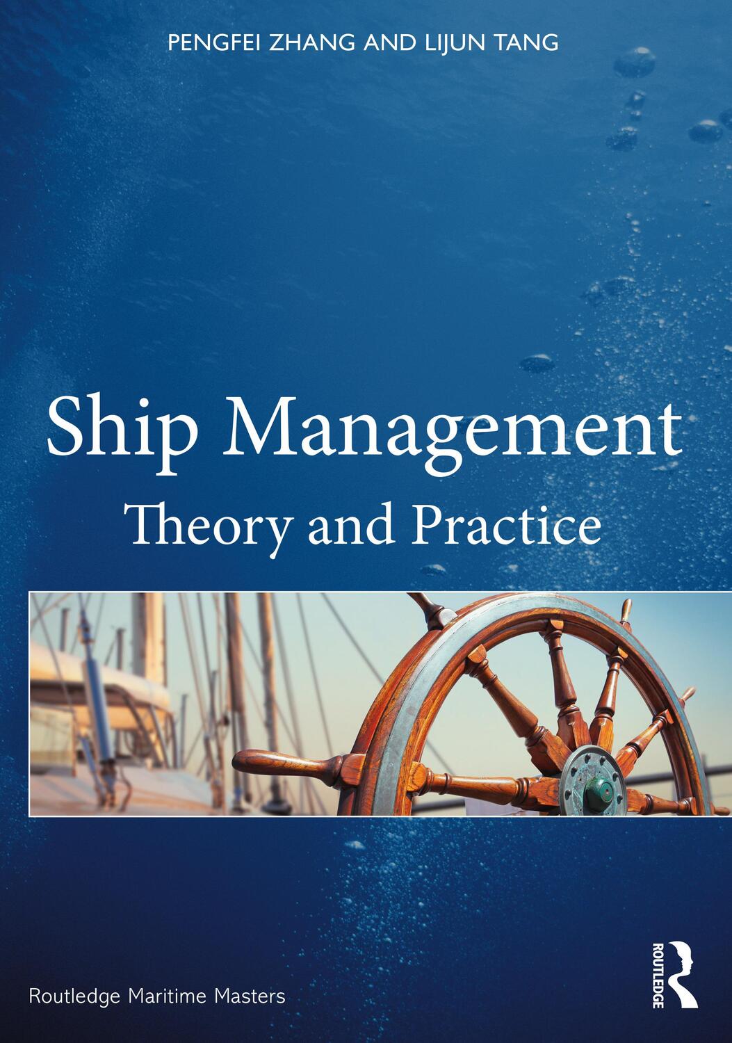 Cover: 9780367532772 | Ship Management | Theory and Practice | Pengfei Zhang (u. a.) | Buch
