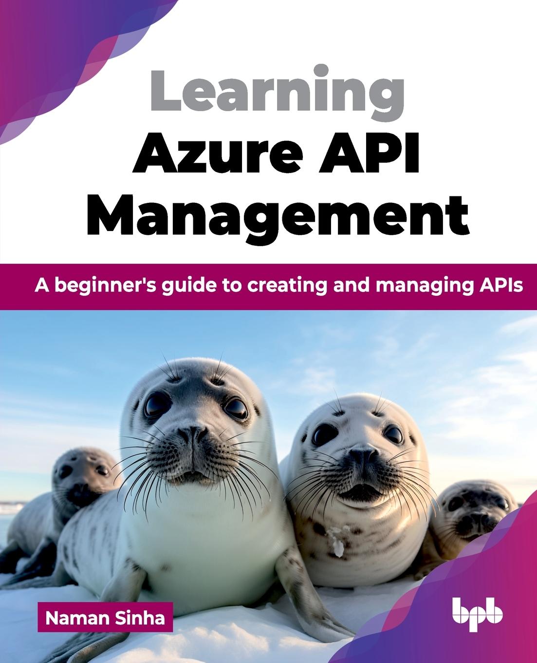 Cover: 9789365893694 | Learning Azure API Management | Naman Sinha | Taschenbuch | Englisch