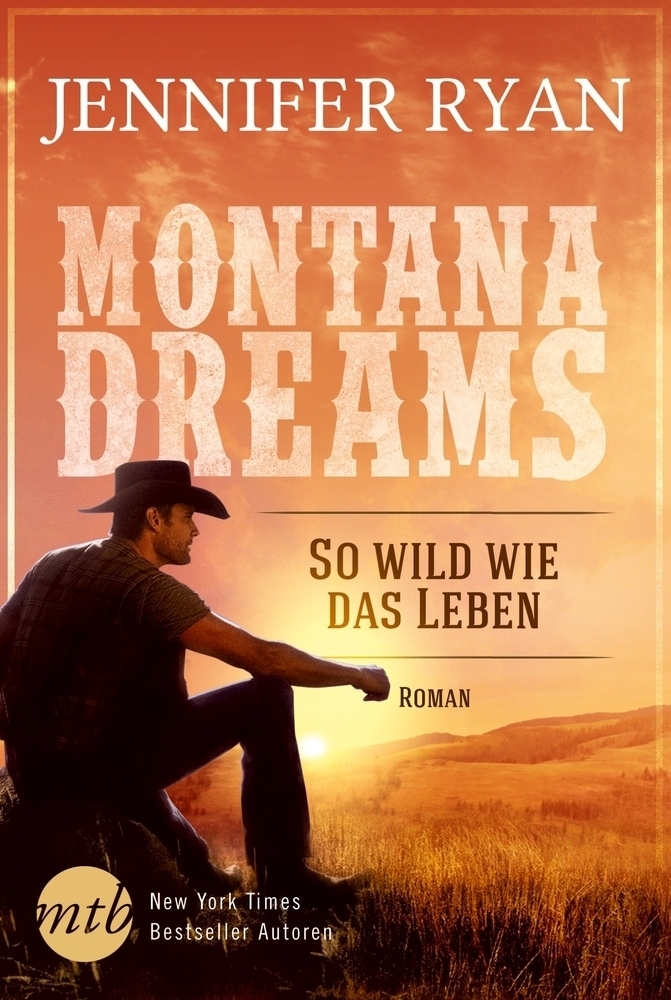 Cover: 9783956496394 | Montana Dreams - So wild wie das Leben | Jennifer Ryan | Taschenbuch