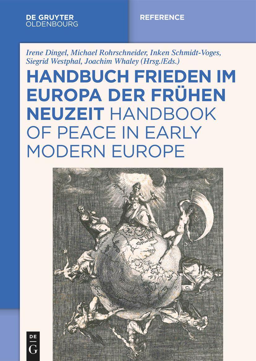 Cover: 9783111087641 | Handbuch Frieden im Europa der Frühen Neuzeit / Handbook of Peace...