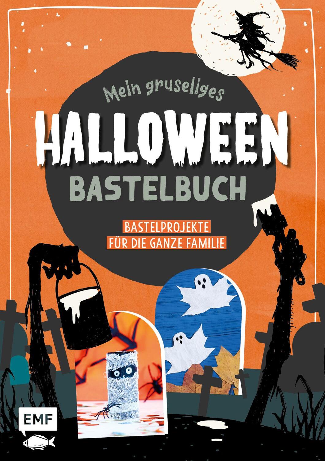 Cover: 9783745907421 | Mein gruseliges Halloween-Bastelbuch - Über 30 schaurig-schöne...