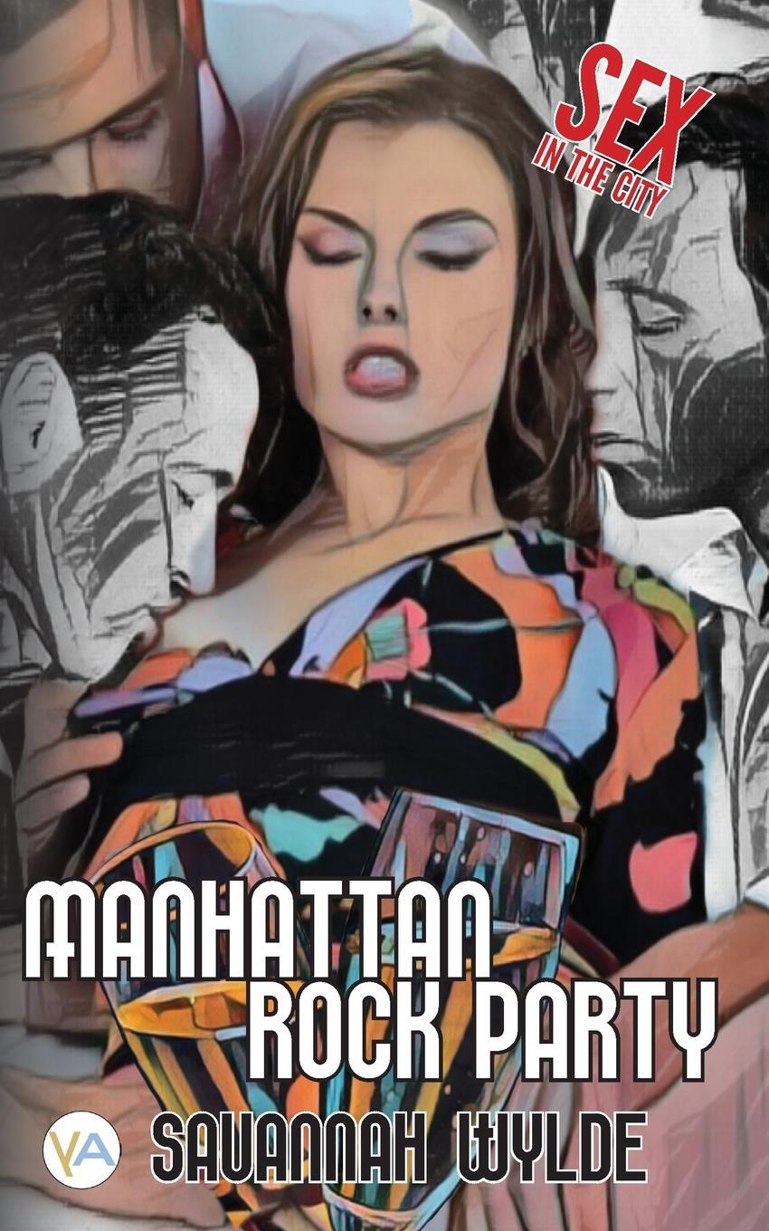 Cover: 9789189822481 | Manhattan Rock Party | Savannah Wylde | Taschenbuch | Sex in the city