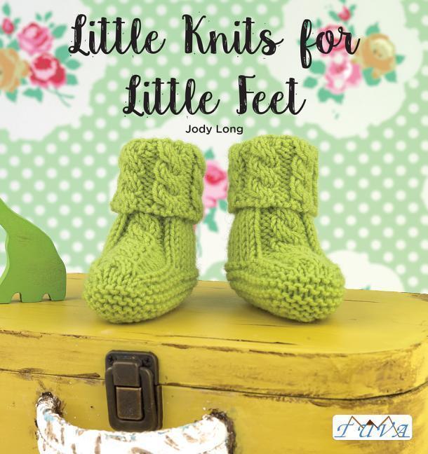 Cover: 9786055647698 | LITTLE KNITS FOR LITTLE FEET | Jody Long | Taschenbuch | Englisch