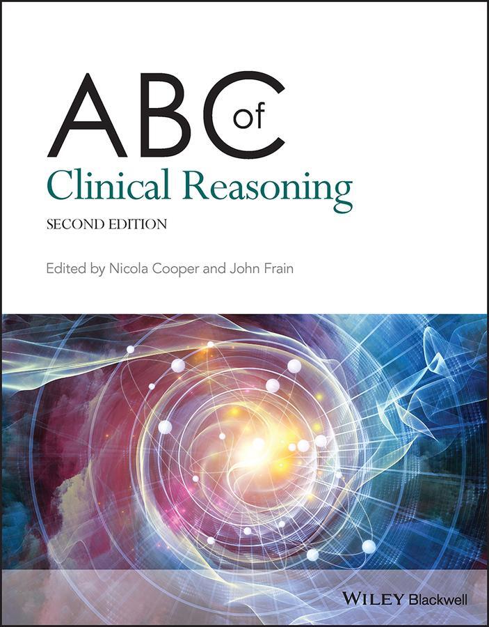 Cover: 9781119871514 | ABC of Clinical Reasoning | John Frain (u. a.) | Taschenbuch | 80 S.