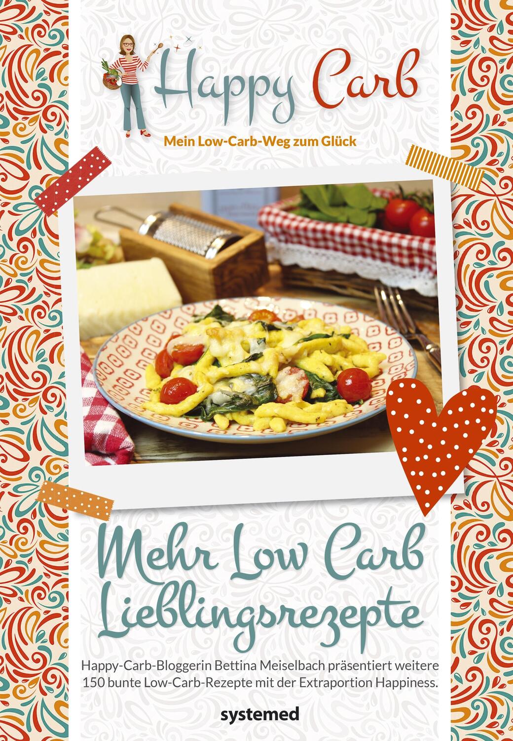 Cover: 9783958141032 | Happy Carb: Mehr Low-Carb-Lieblingsrezepte | Bettina Meiselbach | Buch