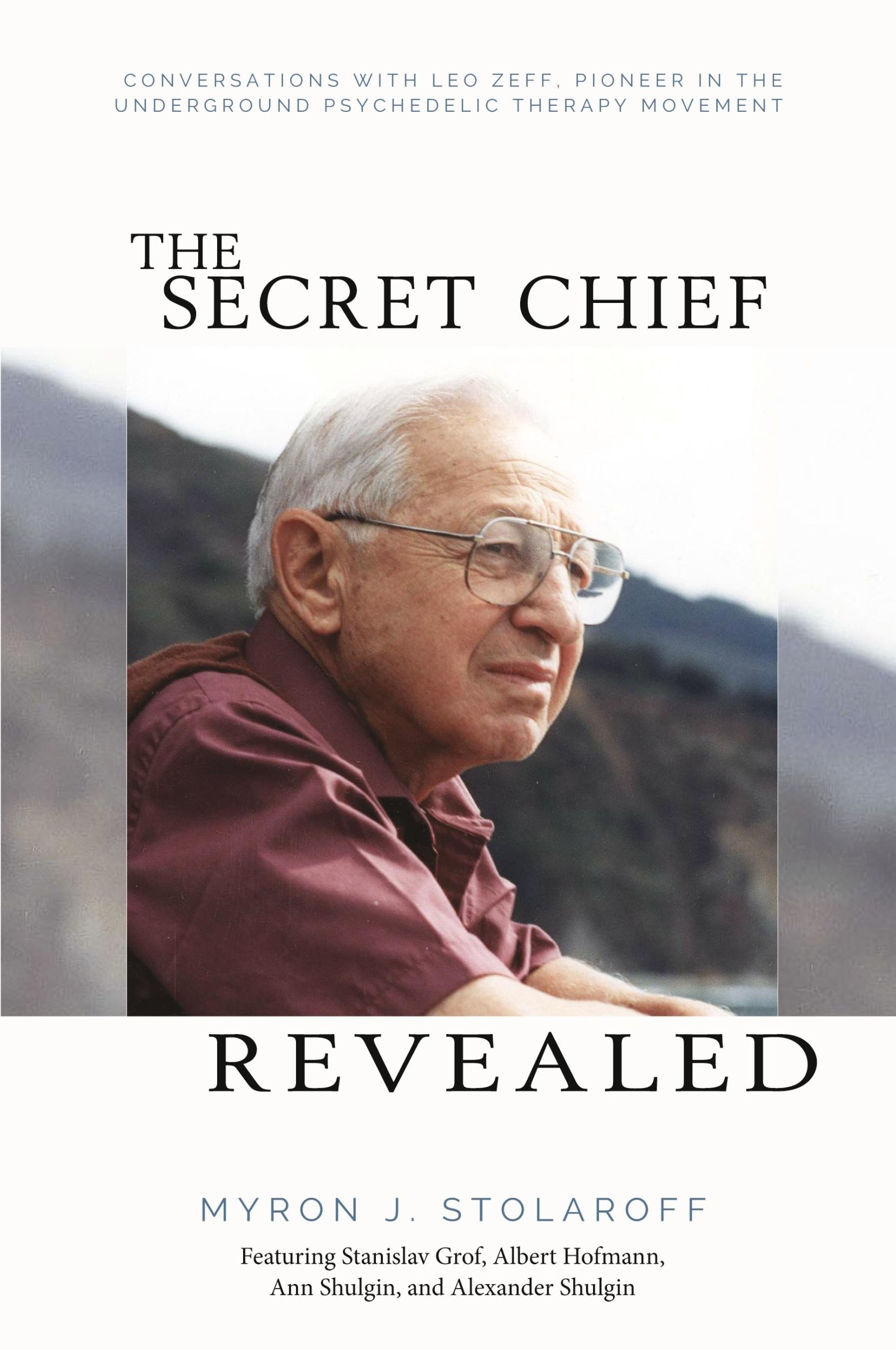 Cover: 9798985012217 | Secret Chief Revealed, Revised 2nd Edition | Myron J. Stolaroff | Buch