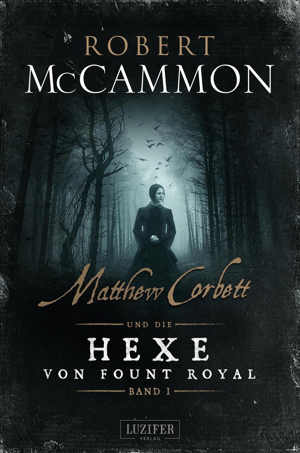 Cover: 9783958351974 | Matthew Corbett und die Hexe von Fount Royal - Band 1 | McCammon
