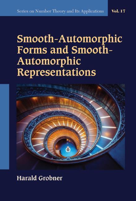 Cover: 9789811246166 | Smooth-Automorphic Forms and Smooth-Automorphic Representations | Buch