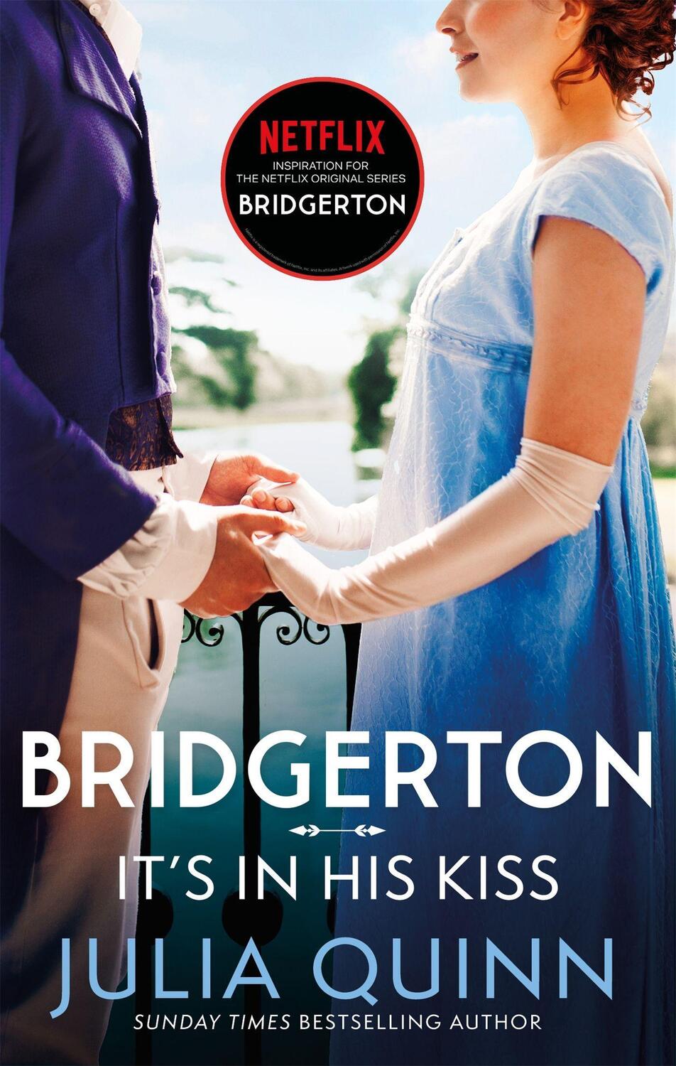 Cover: 9780349429489 | It's In His Kiss | Julia Quinn | Taschenbuch | Bridgertons | 384 S.
