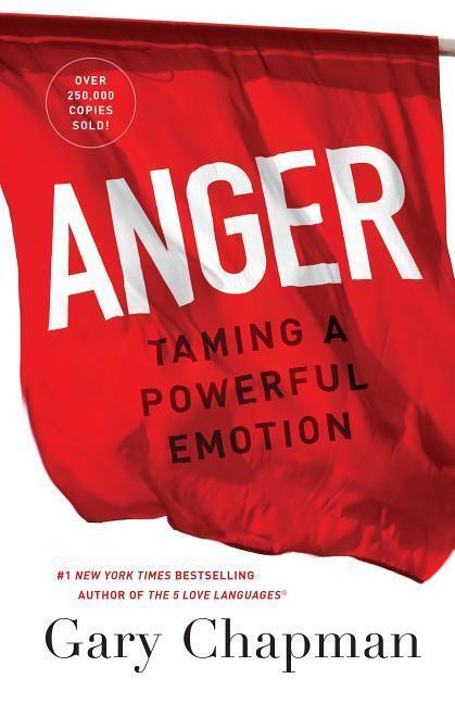 Cover: 9780802413147 | Anger | Gary D. Chapman | Taschenbuch | Englisch | 2015