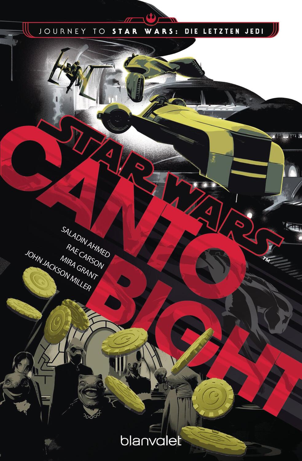 Cover: 9783734161735 | Star Wars(TM) - Canto Bight | Saladin Ahmed (u. a.) | Taschenbuch