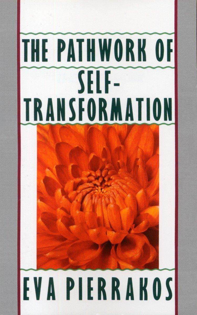 Cover: 9780553348965 | The Pathwork of Self-Transformation | Eva Pierrakos | Taschenbuch