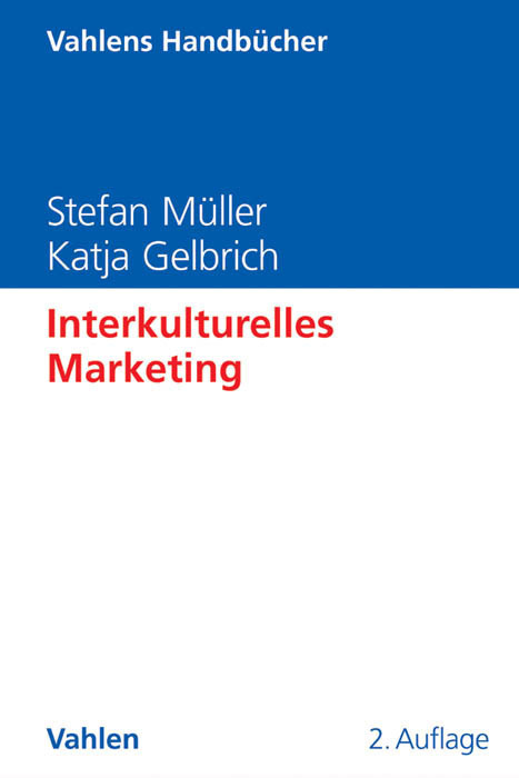 Cover: 9783800637355 | Interkulturelles Marketing | Stefan Müller (u. a.) | Buch | 2015