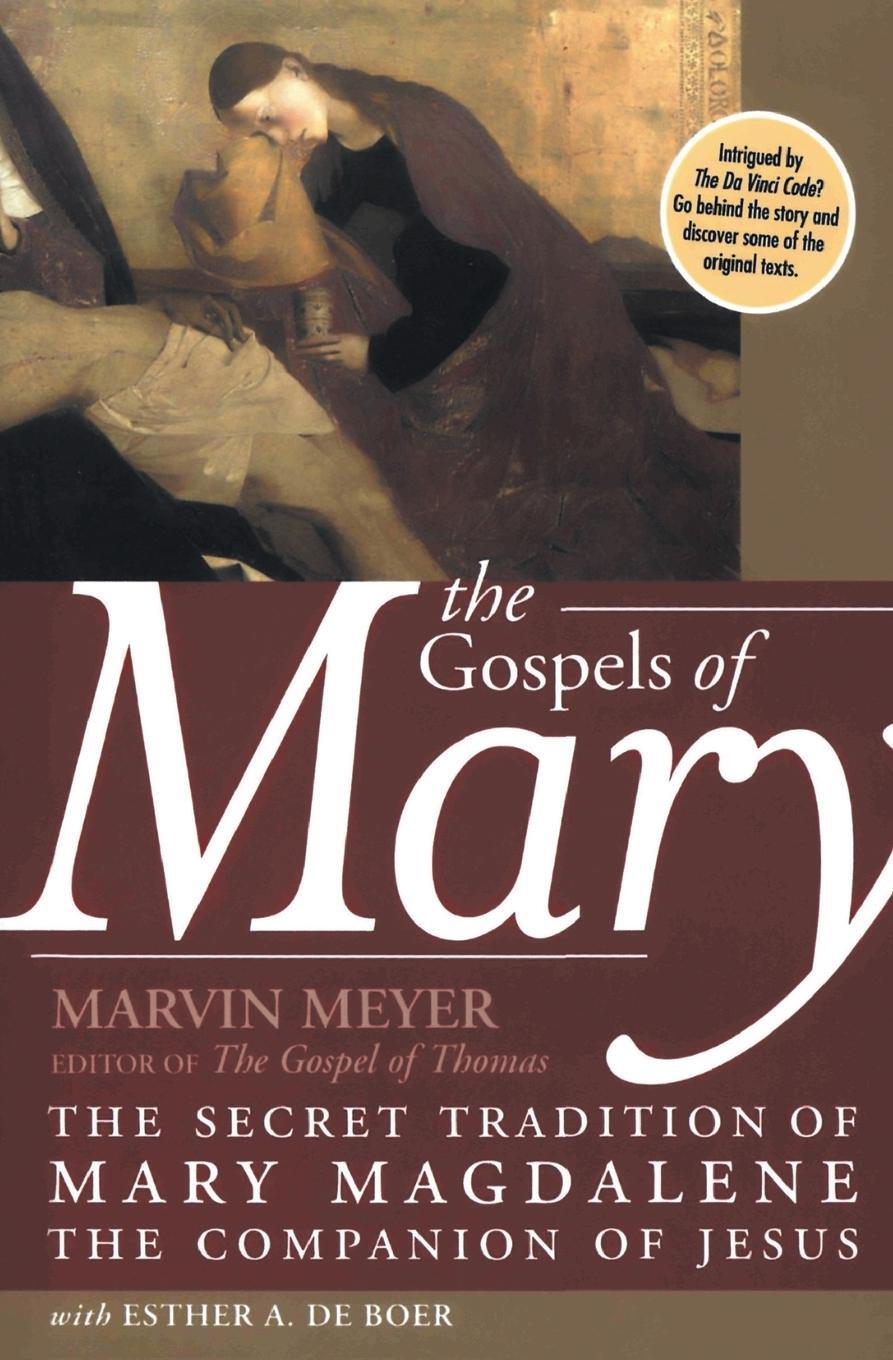 Cover: 9780060834517 | Gospels of Mary, The | Marvin W Meyer (u. a.) | Taschenbuch | Englisch