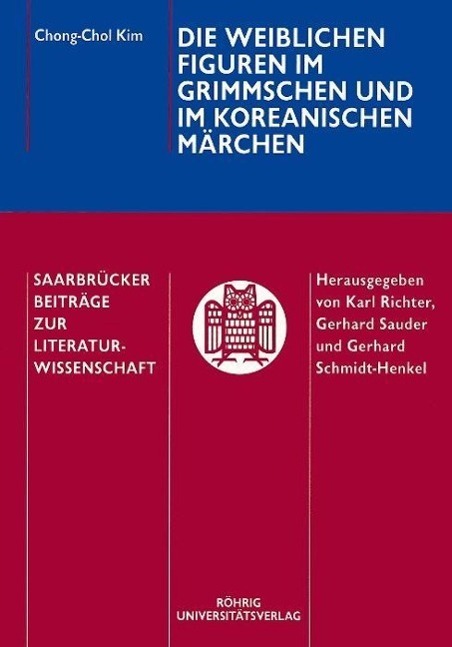 Cover: 9783861101673 | Die weiblichen Figuren im Grimmschen und im koreanischen Märchen | Kim