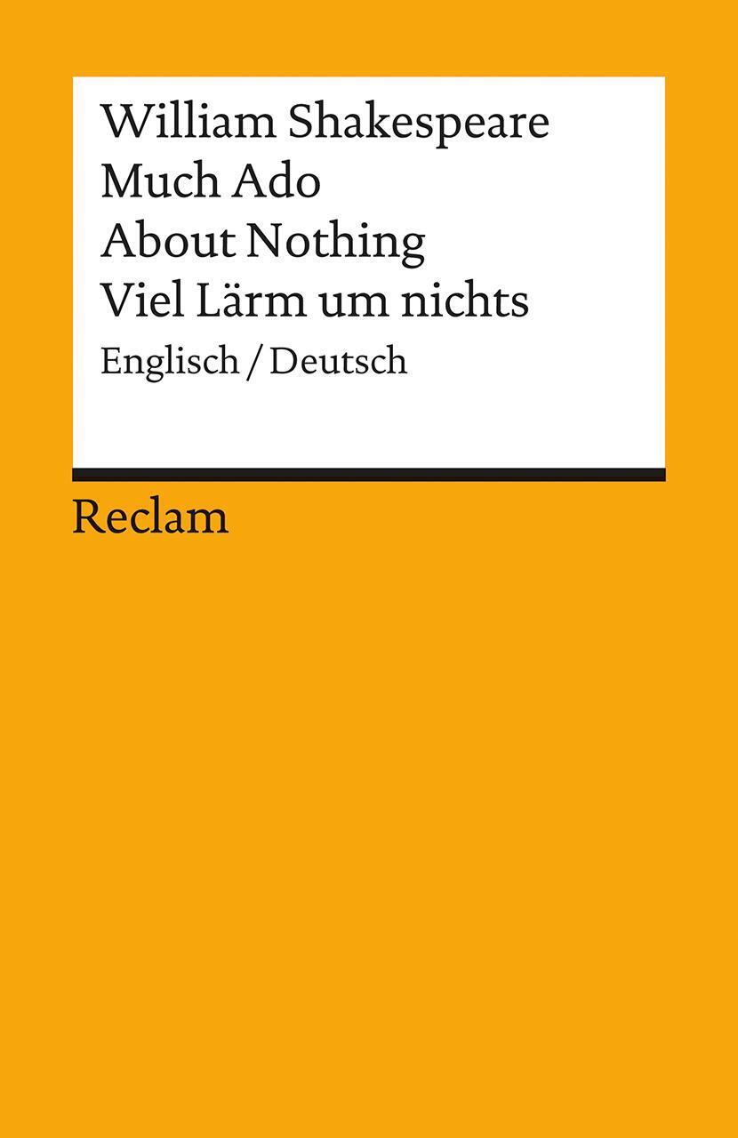Cover: 9783150037270 | Much Ado About Nothing. Viel Lärm um nichts | William Shakespeare