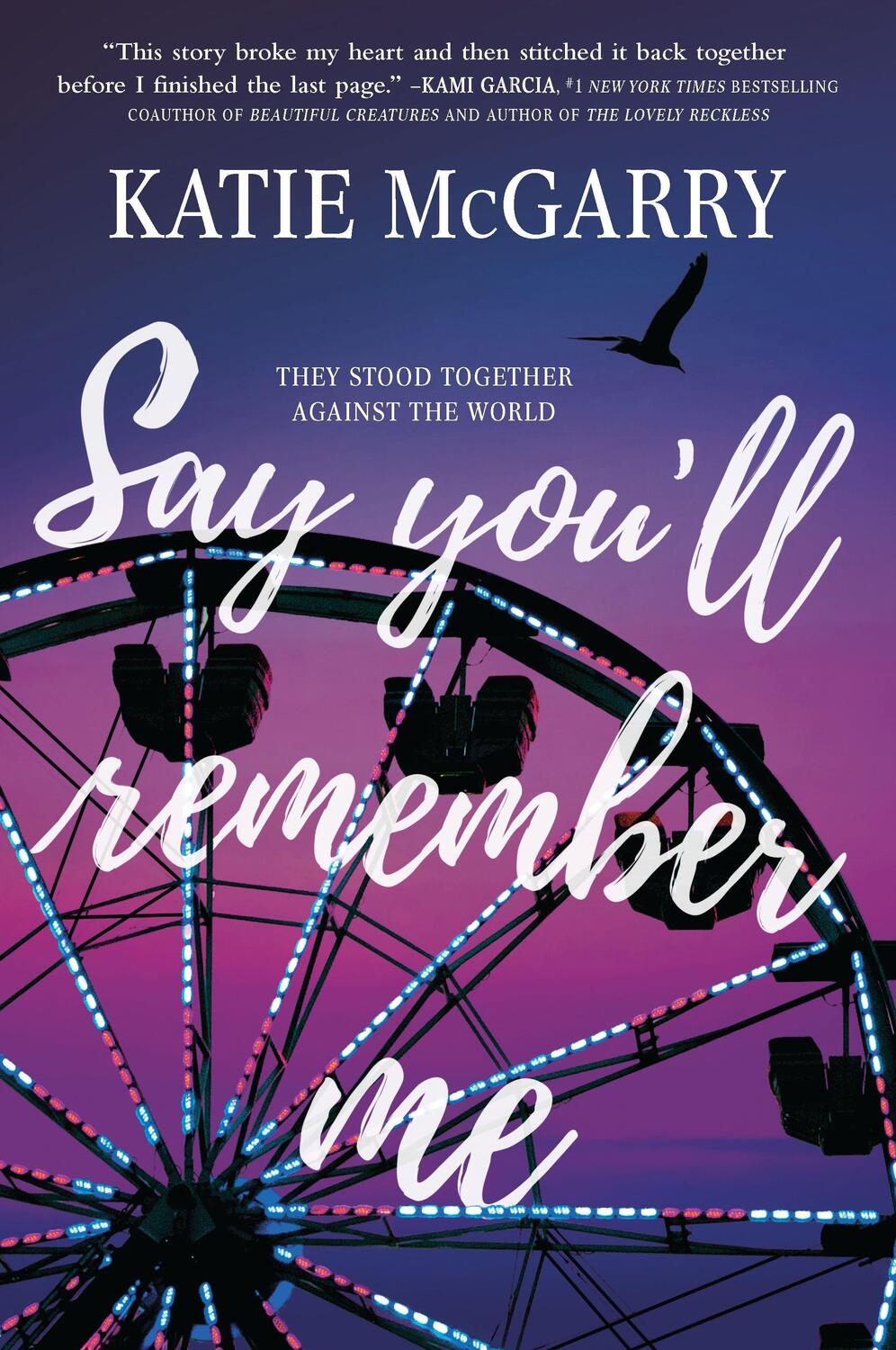 Cover: 9781335014306 | Say You'll Remember Me | Katie Mcgarry | Taschenbuch | Englisch | 2019