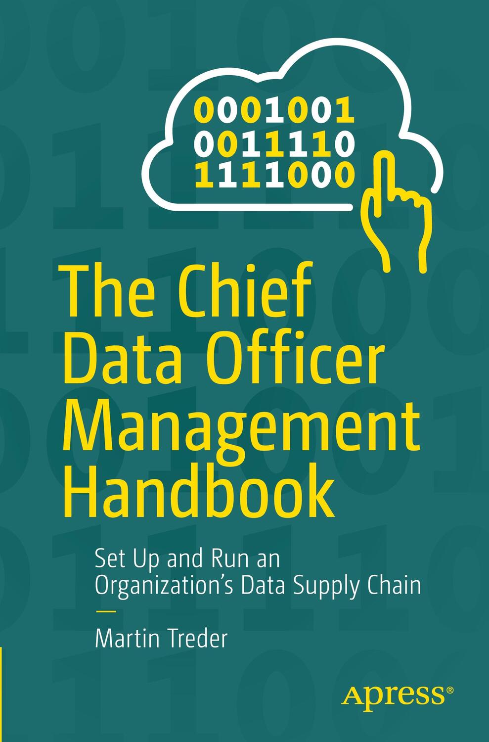 Cover: 9781484261149 | The Chief Data Officer Management Handbook | Martin Treder | Buch