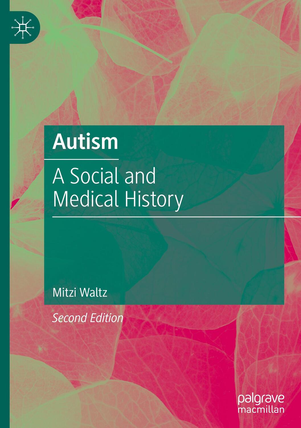 Cover: 9783031310140 | Autism | A Social and Medical History | Mitzi Waltz | Buch | xii