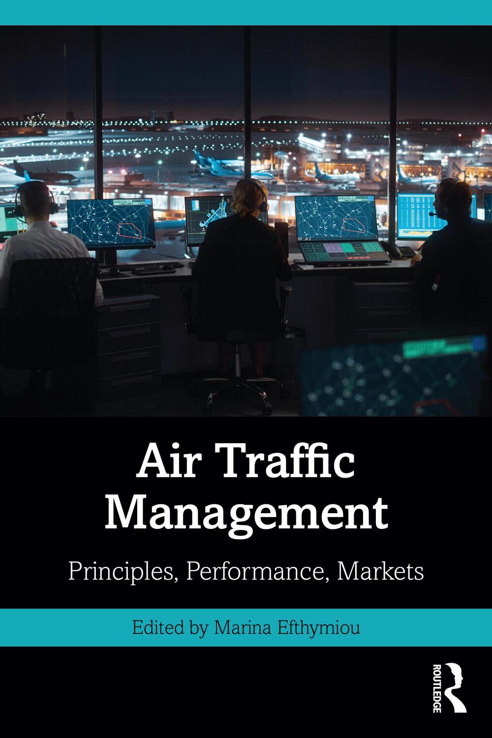 Cover: 9780367332440 | Air Traffic Management | Principles, Performance, Markets | Buch