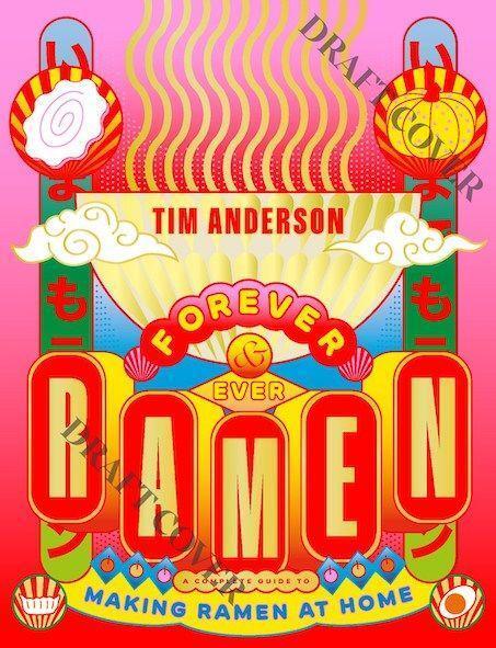 Cover: 9781784886608 | Ramen Forever | Recipes for Ramen Success | Tim Anderson | Buch | 2023