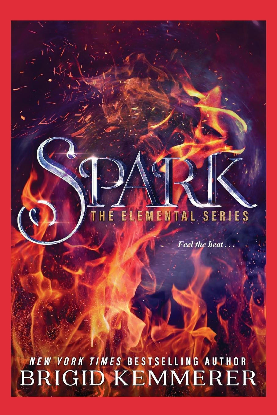 Cover: 9780758272829 | Spark | Brigid Kemmerer | Taschenbuch | Englisch | 2012 | KENSINGTON